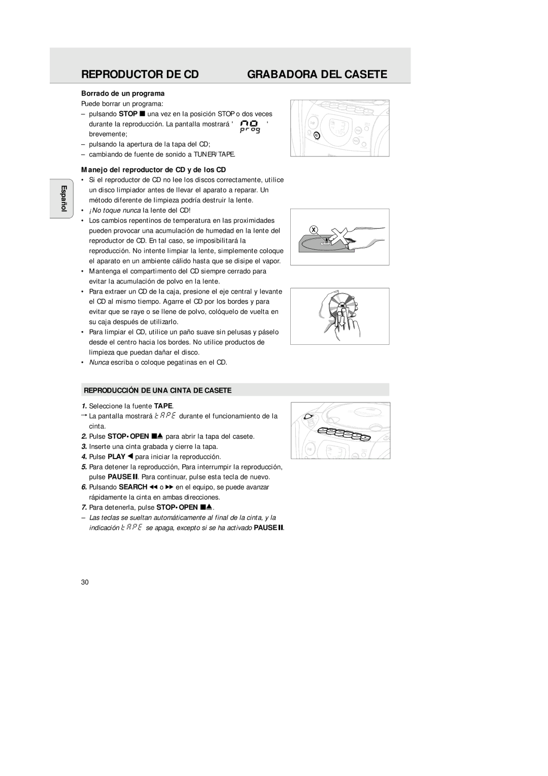 Philips AZ 1145 manual Grabadora DEL Casete, Manejo del reproductor de CD y de los CD, ¡No toque nunca la lente del CD 