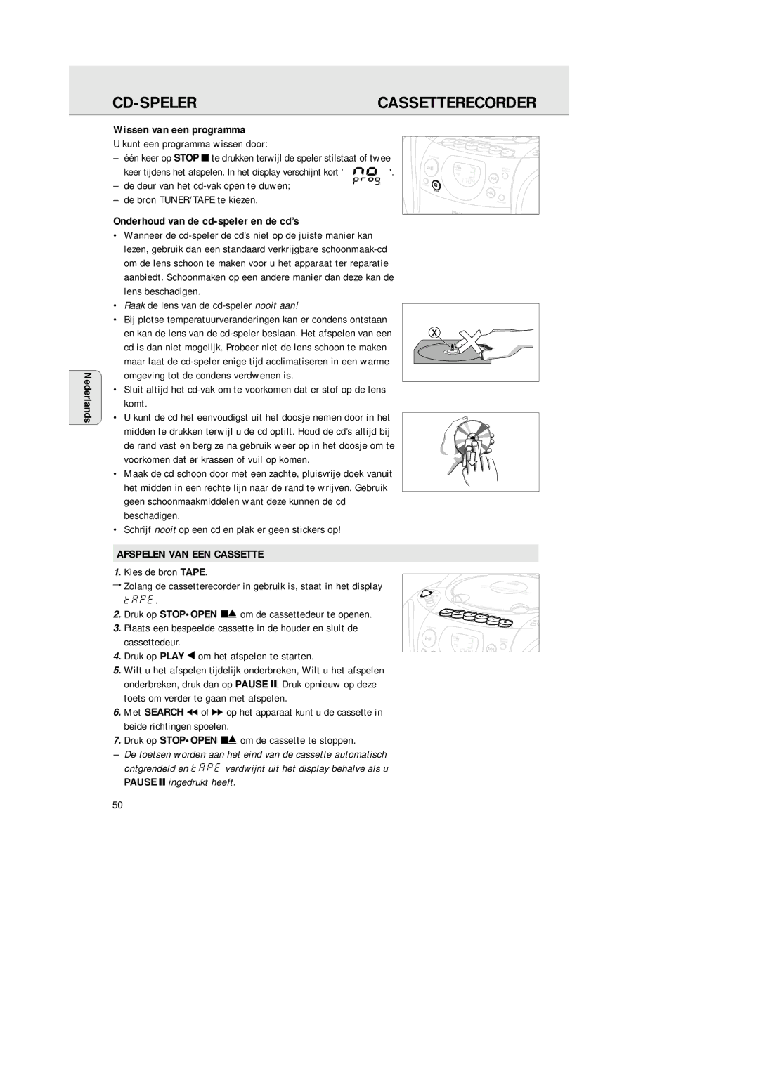 Philips AZ 1145 Cd-Speler, Wissen van een programma, Onderhoud van de cd-speler en de cd’s, Afspelen VAN EEN Cassette 