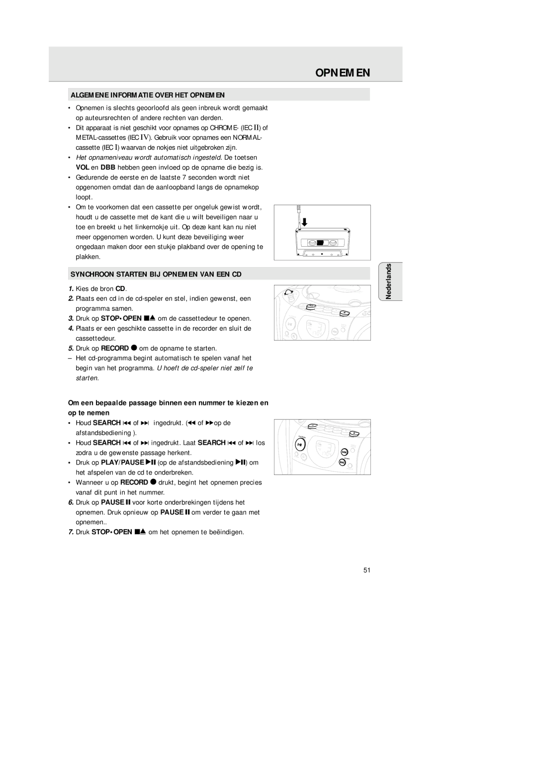 Philips AZ 1145 manual Algemene Informatie Over HET Opnemen, Synchroon Starten BIJ Opnemen VAN EEN CD 