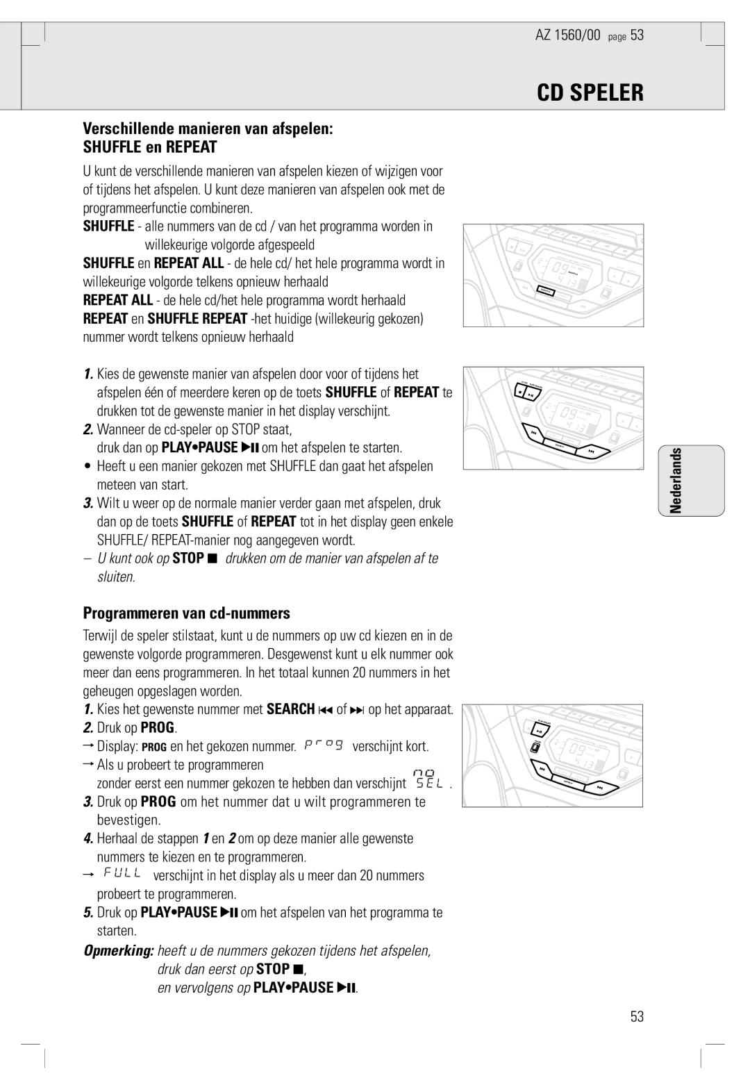 Philips AZ 1560/00 manual Verschillende manieren van afspelen Shuffle en Repeat, Programmeren van cd-nummers 