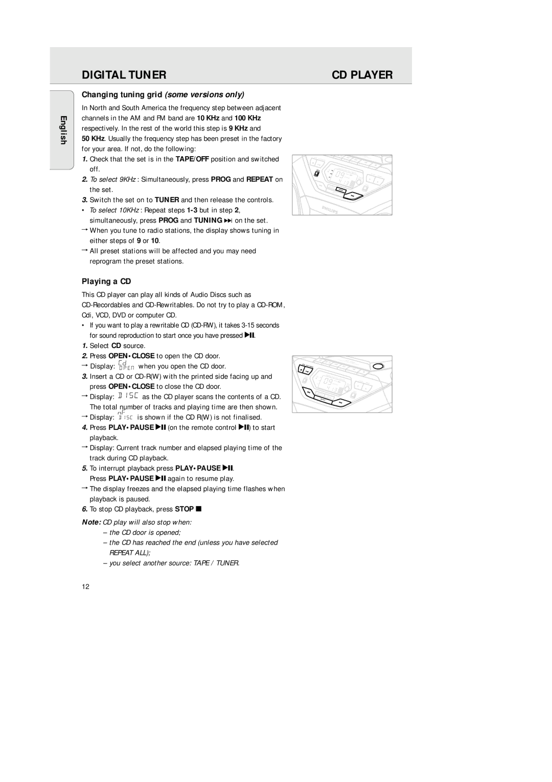 Philips AZ 1564 manual English Changing tuning grid some versions only, Playing a CD, Press Openclose to close the CD door 