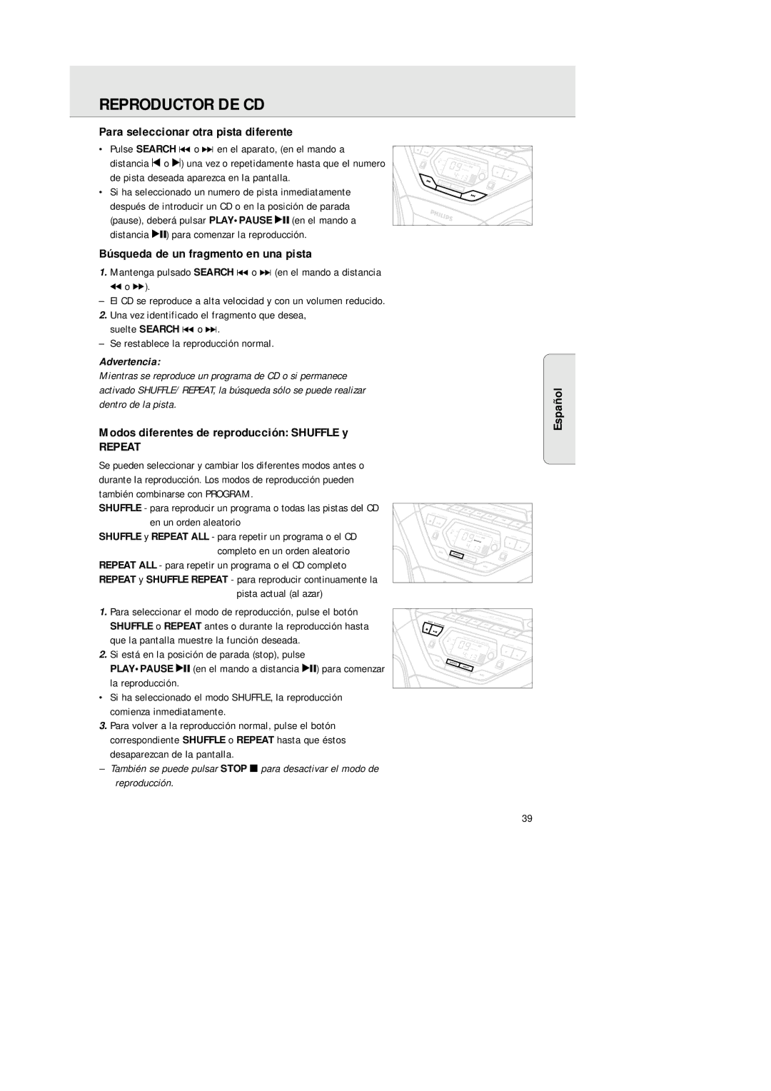 Philips AZ 1564 manual Reproductor DE CD, Para seleccionar otra pista diferente, Búsqueda de un fragmento en una pista 