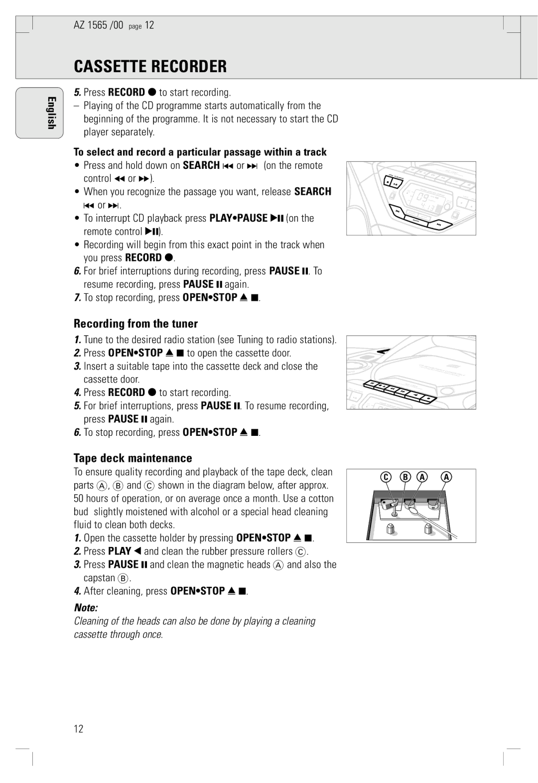 Philips AZ 1565/00 manual Recording from the tuner, Tape deck maintenance, To stop recording, press Openstop 