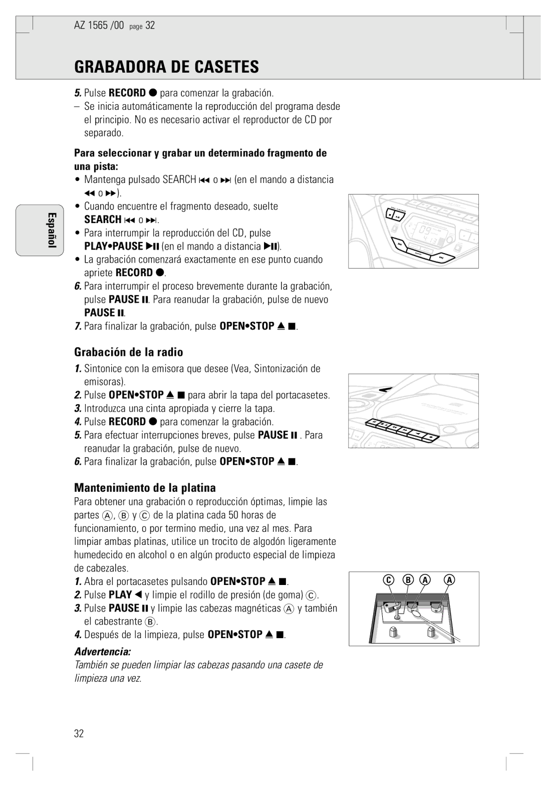 Philips AZ 1565/00 manual Grabación de la radio, Mantenimiento de la platina 