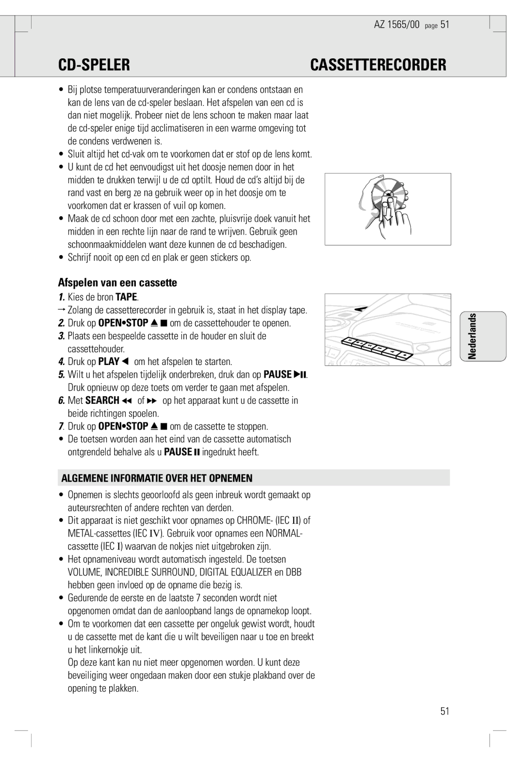 Philips AZ 1565/00 manual CD-SPELER Cassetterecorder, Afspelen van een cassette, Kies de bron Tape 