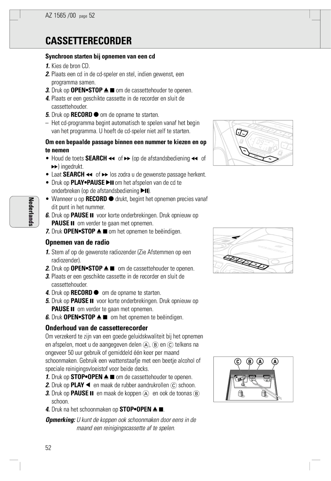 Philips AZ 1565/00 manual Opnemen van de radio, Onderhoud van de cassetterecorder, Synchroon starten bij opnemen van een cd 