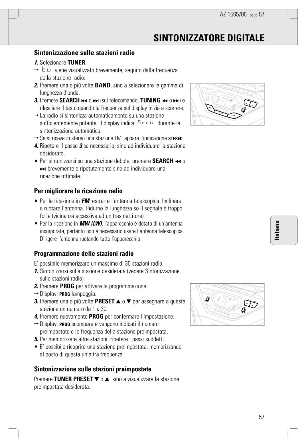 Philips AZ 1565/00 manual Sintonizzatore Digitale, Sintonizzazione sulle stazioni radio, Per migliorare la ricezione radio 