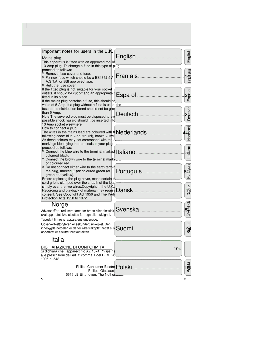 Philips AZ 1574 manual Important notes for users in the U.K, Έλληνικά, Dichiarazione DI CONFORMITA’ 