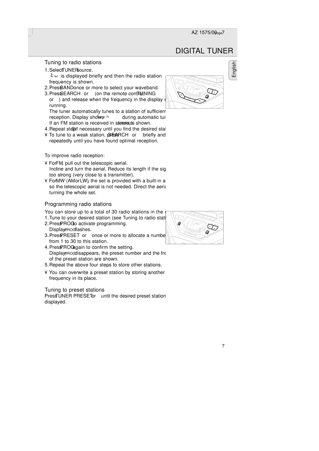 Philips AZ 1574 manual Digital Tuner, Tuning to radio stations, Programming radio stations, Tuning to preset stations 