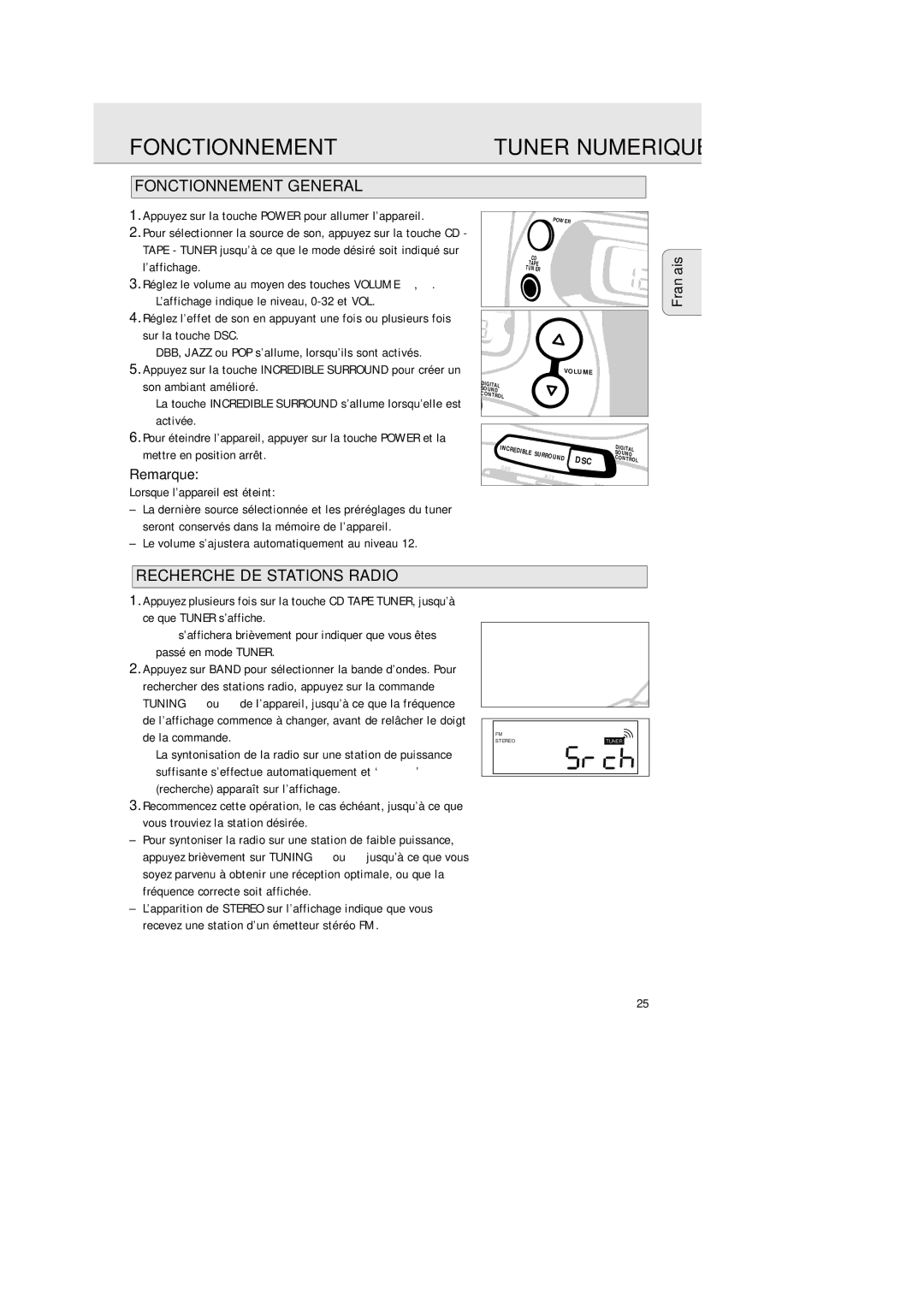 Philips AZ 2425/17 manual Fonctionnement General, Recherche DE Stations Radio, Remarque, Lorsque l’appareil est éteint 