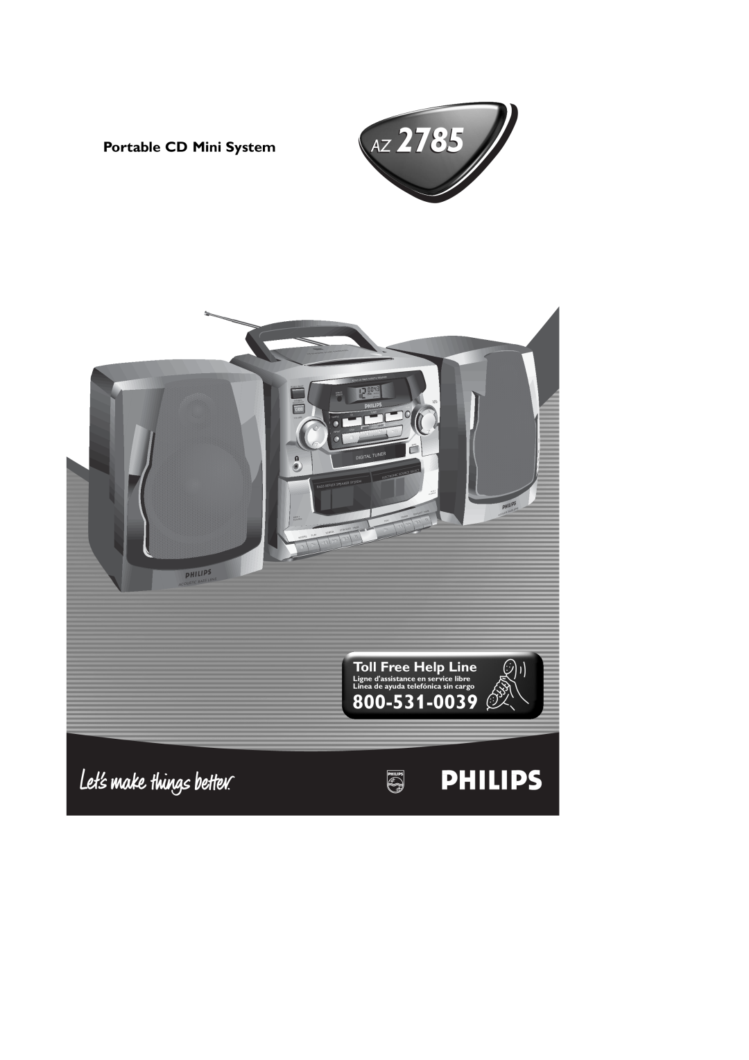 Philips AZ 2785 manual Portable CD Mini System, Toll Free Help Line, Ligne dassistance en service libre, Digital, Tuner 