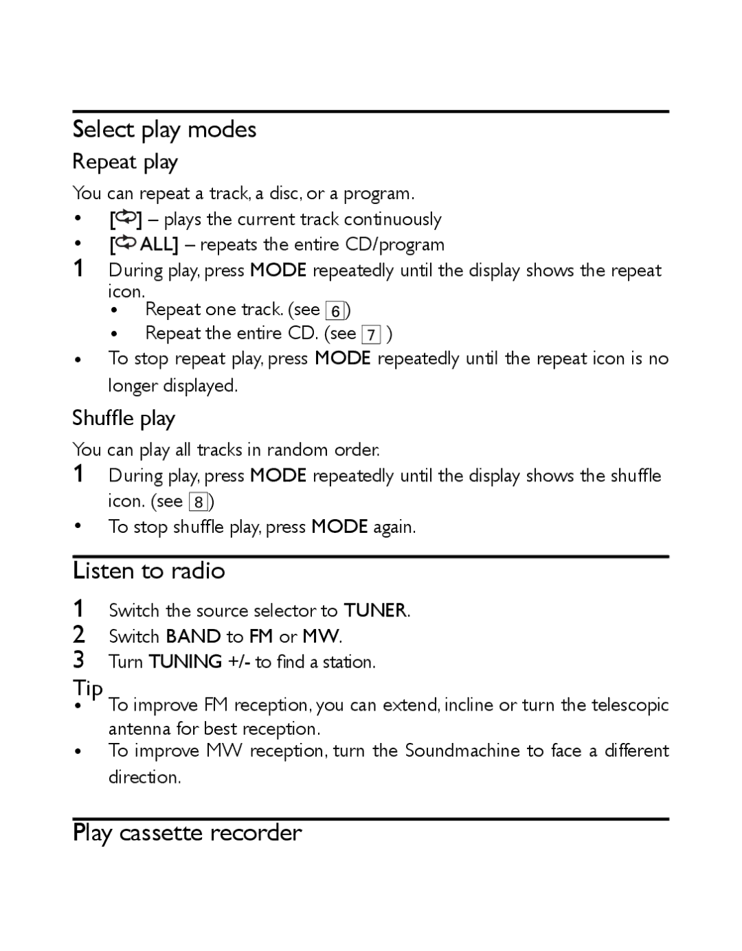 Philips AZ1027/12 user manual Select play modes, Listen to radio, Play cassette recorder 