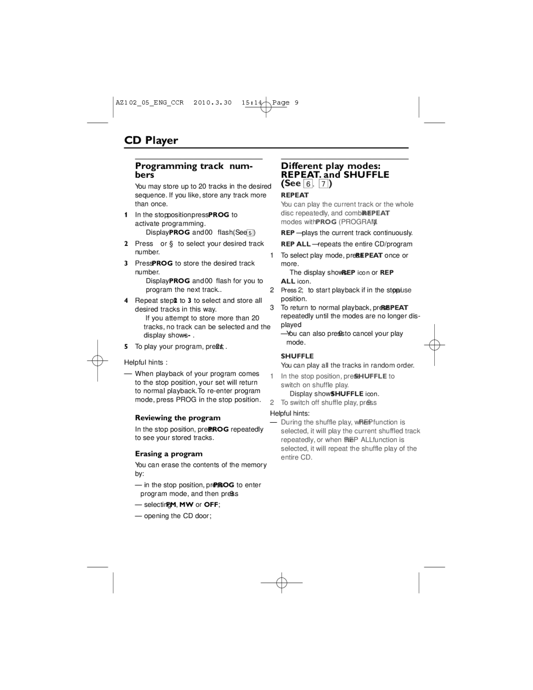 Philips AZ102S, AZ102C, AZ102N user manual Programming track num- bers, Different play modes REPEAT. and Shuffle See 6 