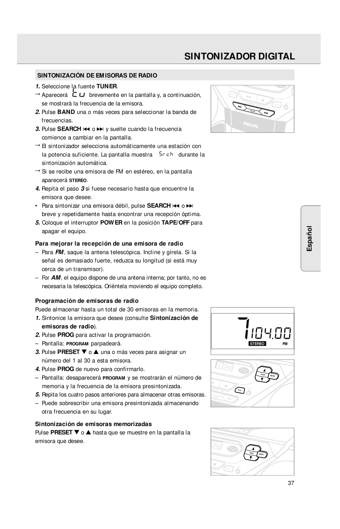 Philips AZ1040 Sintonizador Digital, Sintonización DE Emisoras DE Radio, Para mejorar la recepción de una emisora de radio 