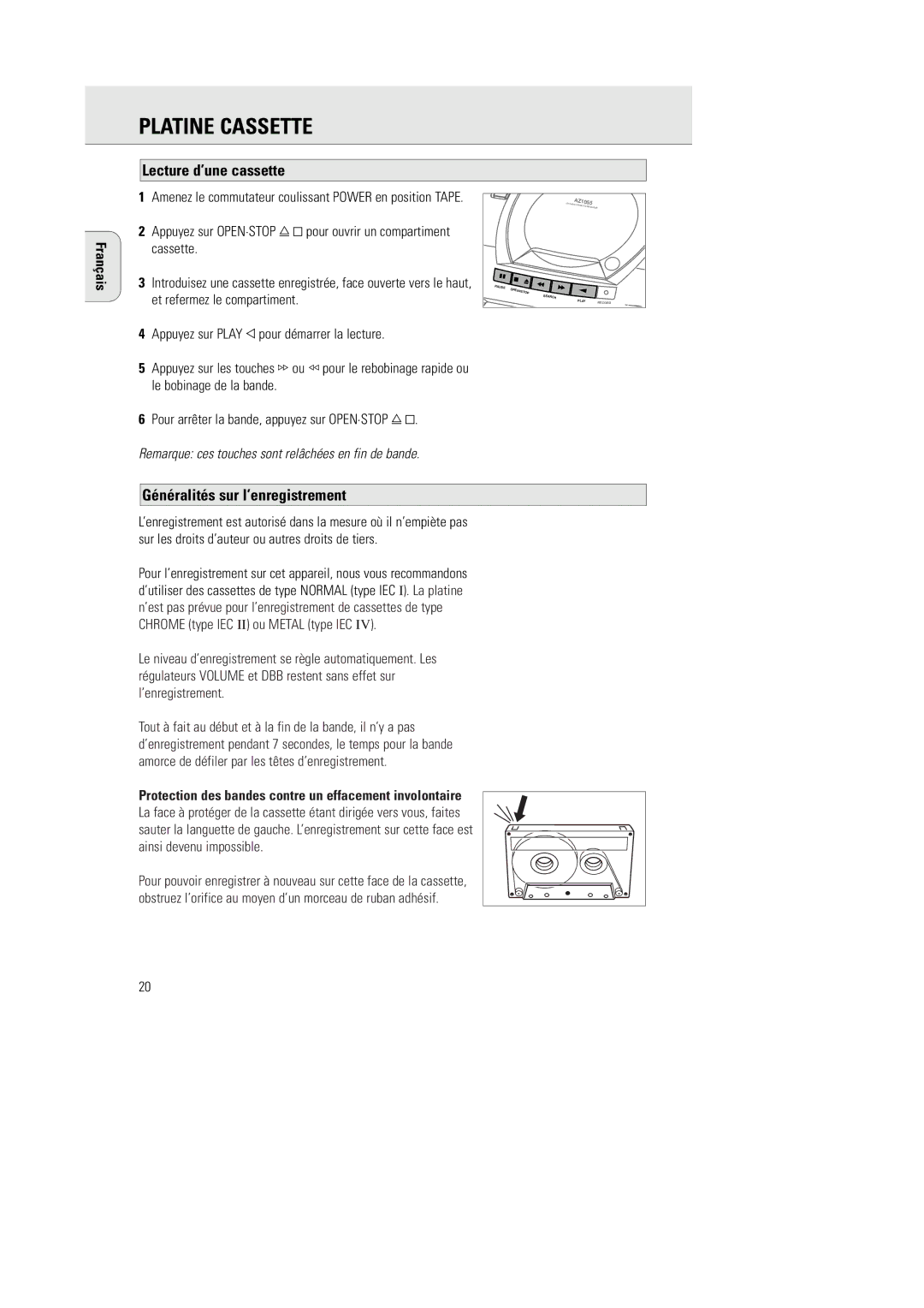 Philips AZ1055 manual Platine Cassette, Lecture d’une cassette, Généralités sur l’enregistrement 