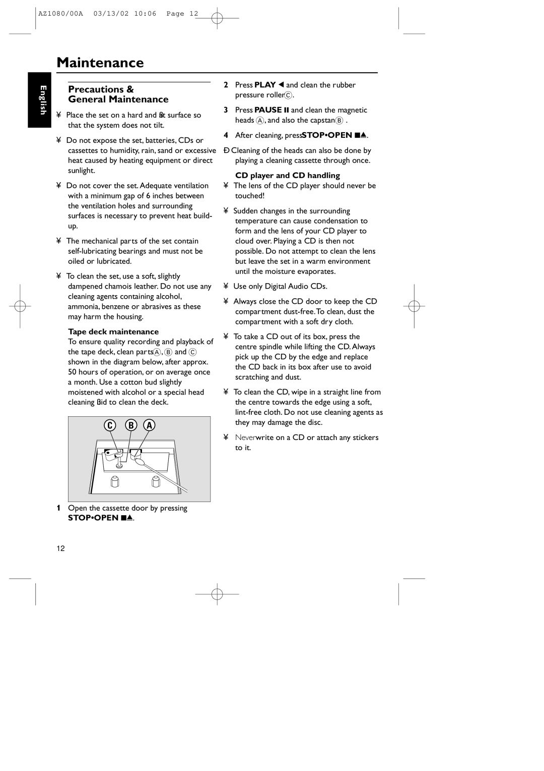 Philips AZ1080/00 manual Precautions General Maintenance, Tape deck maintenance, CD player and CD handling 