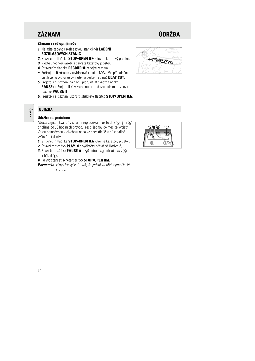 Philips AZ1142 manual Údr\Ba, Záznam z radiopøijímaèe, Údrba magnetofonu 