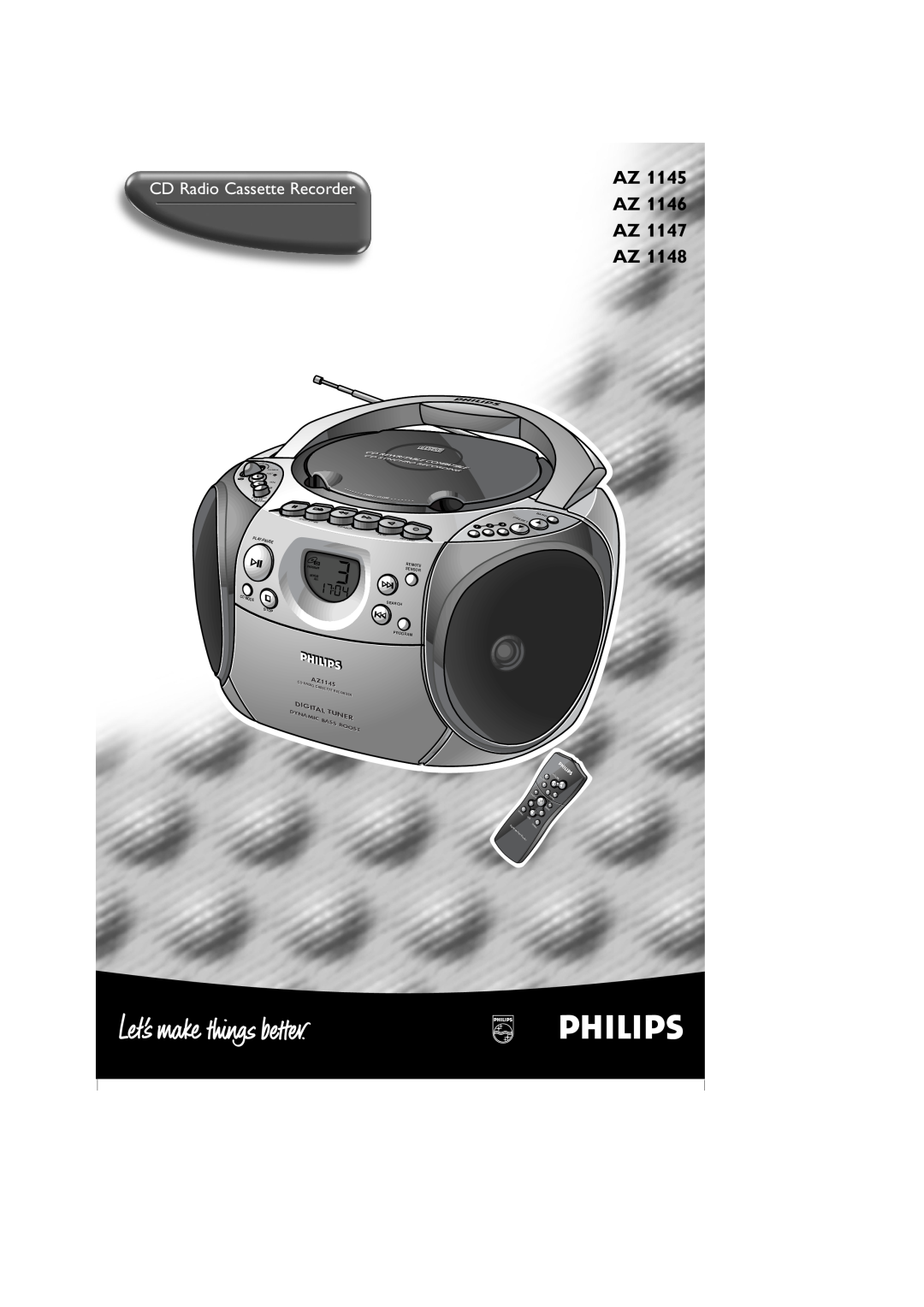 Philips AZ1148 manual AZ 1145 AZ 1146 AZ 1147 AZ, CD Radio Cassette Recorder, Digital, Tuner, RADIOAZ1145, Dynamic, Bass 