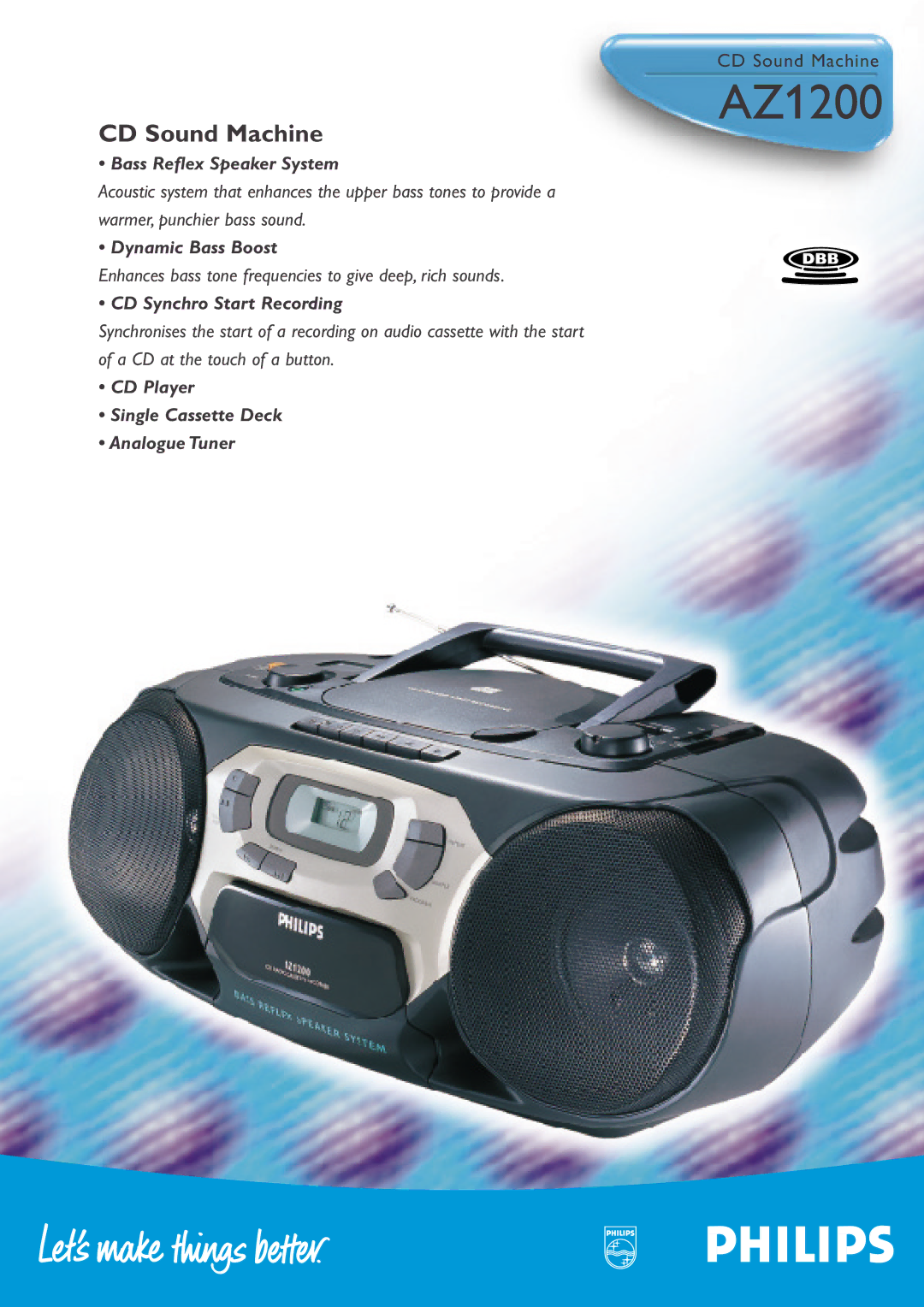 Philips AZ1200 manual Bass Reflex Speaker System, Dynamic Bass Boost, CD Synchro Start Recording 