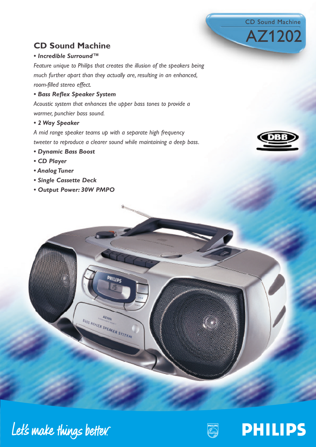 Philips AZ1202 manual CD Sound Machine, Incredible Surround, Bass Reflex Speaker System, Way Speaker 