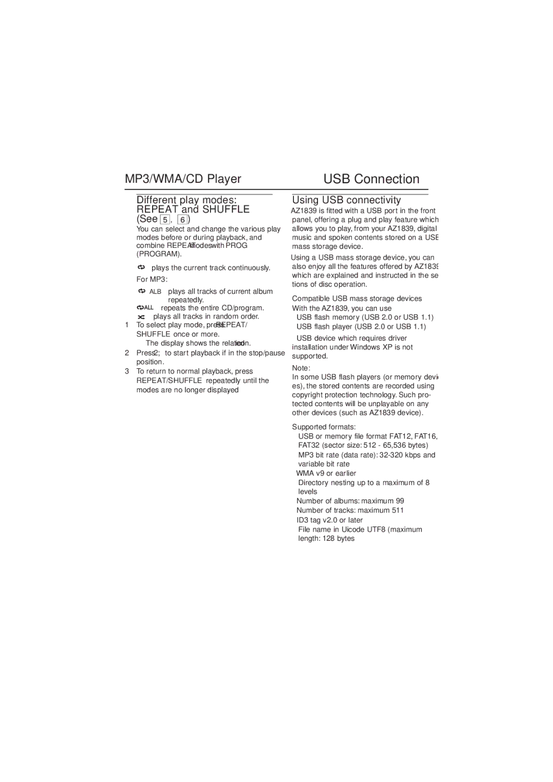 Philips AZ1839/98 Different play modes Repeat and Shuffle See 5, Using USB connectivity, For MP3, Supported formats 