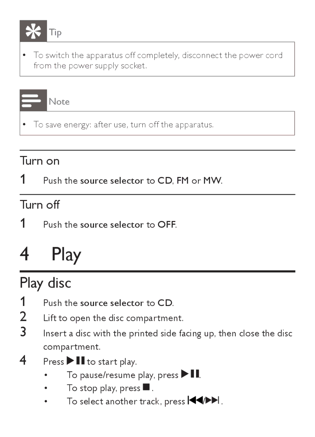 Philips AZ202/B/C/N/R user manual Play disc, Turn on, Turn off 