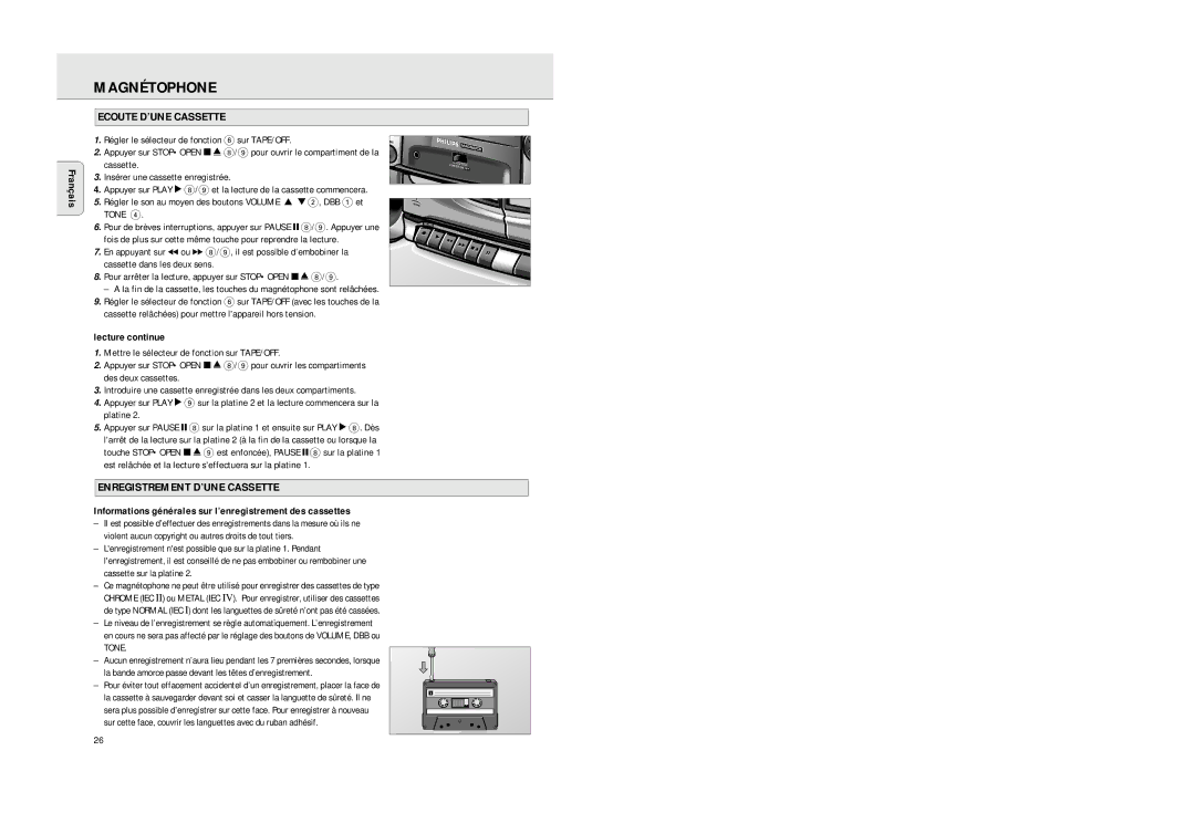 Philips AZ2725 manual Magnétophone, Ecoute D’UNE Cassette, Enregistrement D’UNE Cassette, Lecture continue 