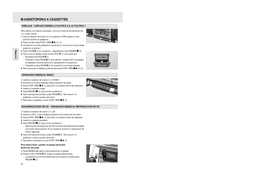 Philips AZ2725 manual Magnetófono a Cassettes, Doblaje Copiado Desde LA Platina 2 a LA Platina, Grabando Desde EL Radio 