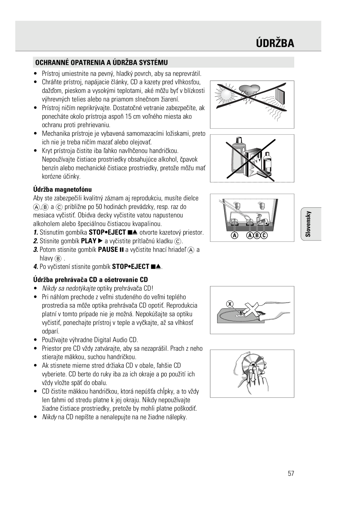 Philips AZ2755 manual Òdr\Ba, OCHRANNƒ Opatrenia a òDR\BA SYSTƒMU, Òdrba magnetof-nu, Òdrba prehr‡vaa CD a o¶etrovanie CD 