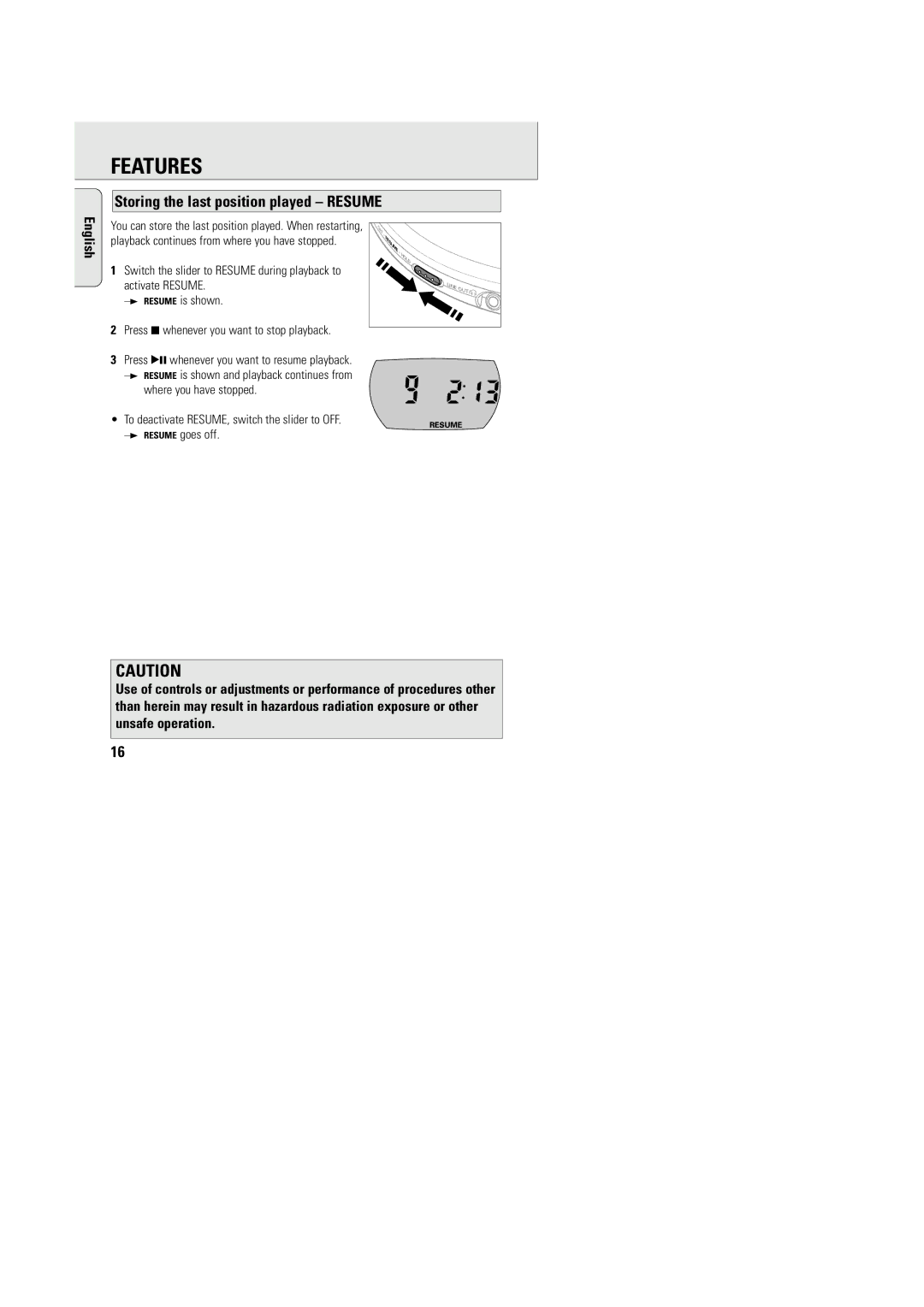 Philips AZT9240 manual Storing the last position played Resume, Resume is shown Press 9 whenever you want to stop playback 