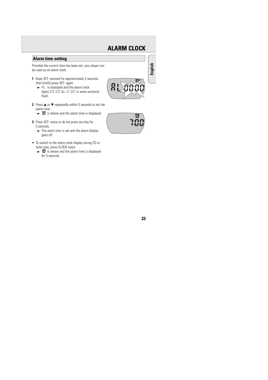 Philips AZT9240 manual Alarm Clock, Alarm time setting, Is shown and the alarm time is displayed for 5 seconds 