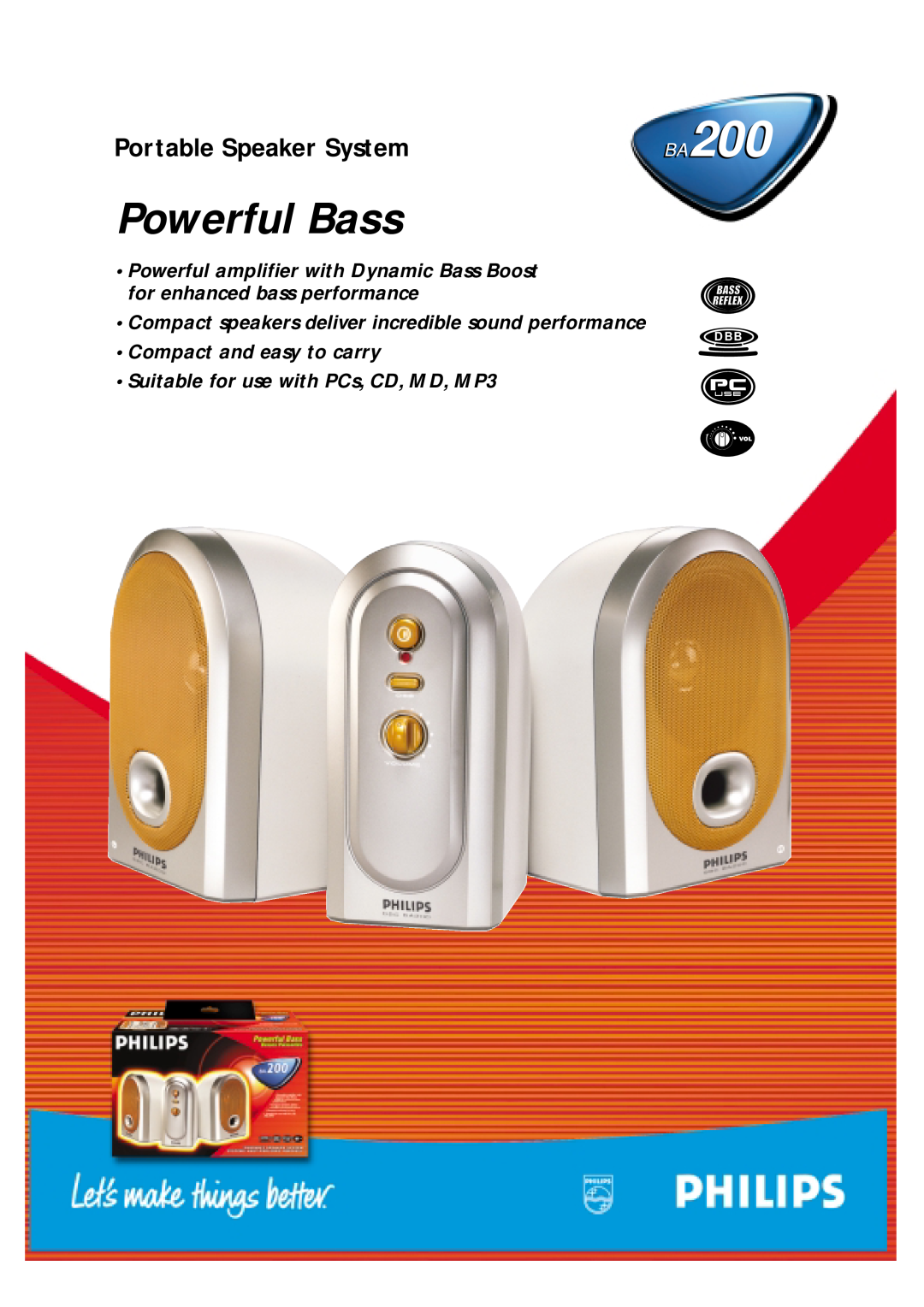 Philips BA200 manual Powerful Bass, Portable Speaker System, Compact and easy to carry 