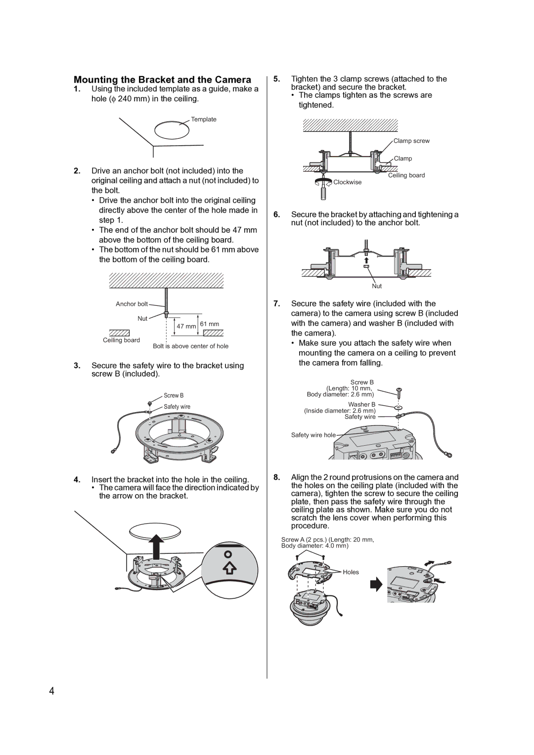 Philips BB-HCA10CE manual Mounting the Bracket and the Camera, Secure the safety wire to the bracket using screw B included 