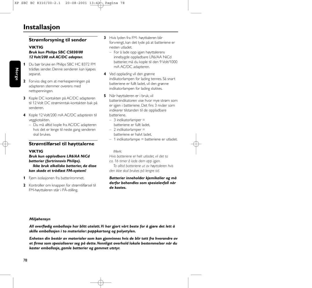 Philips BC 8310 manual Installasjon, Strømforsyning til sender, Strømtilførsel til høyttalerne, Miljøhensyn 