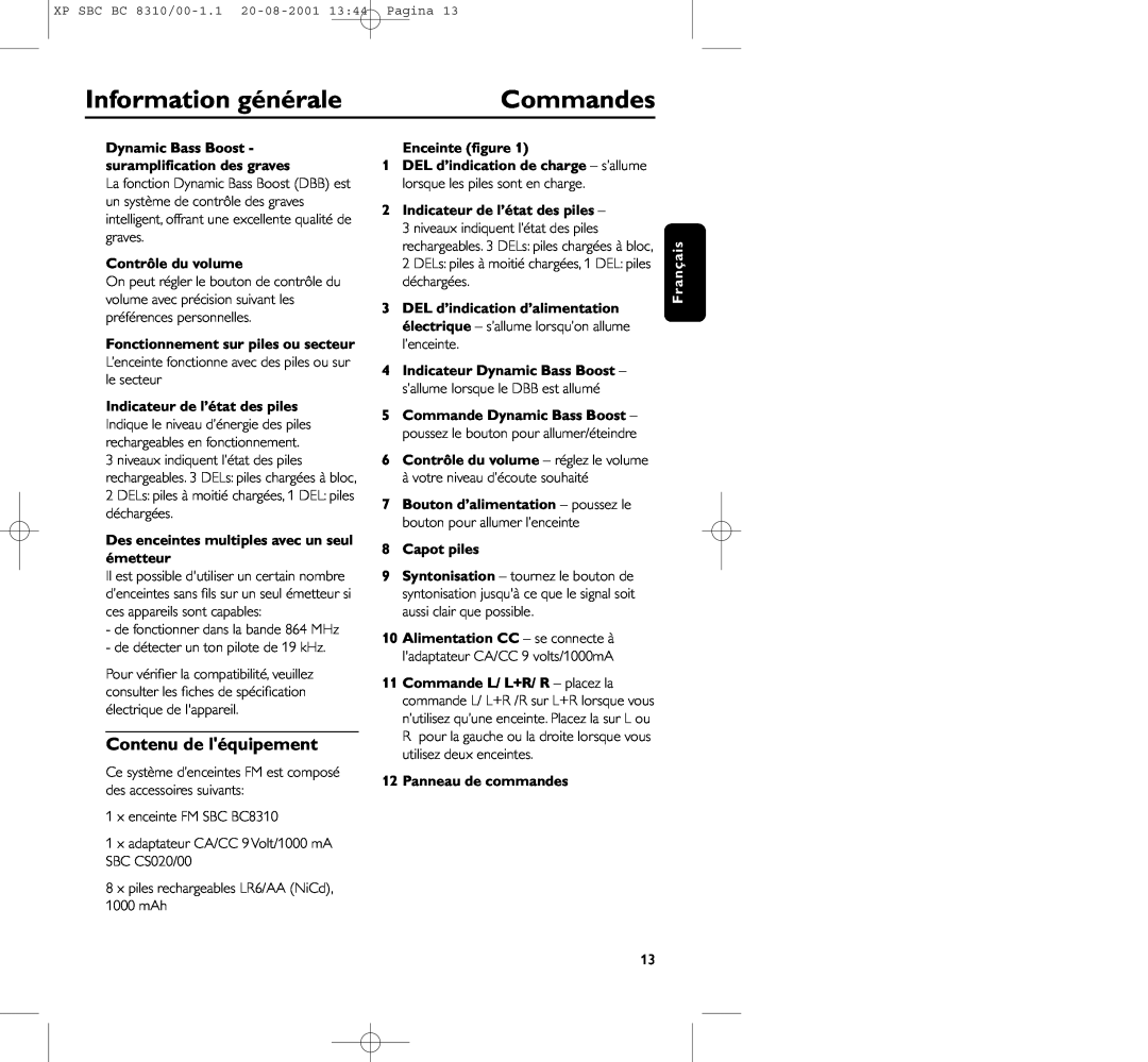 Philips BC 8310 Commandes, Information générale, Contenu de léquipement, Contrôle du volume, Enceinte ﬁgure, 8Capot piles 