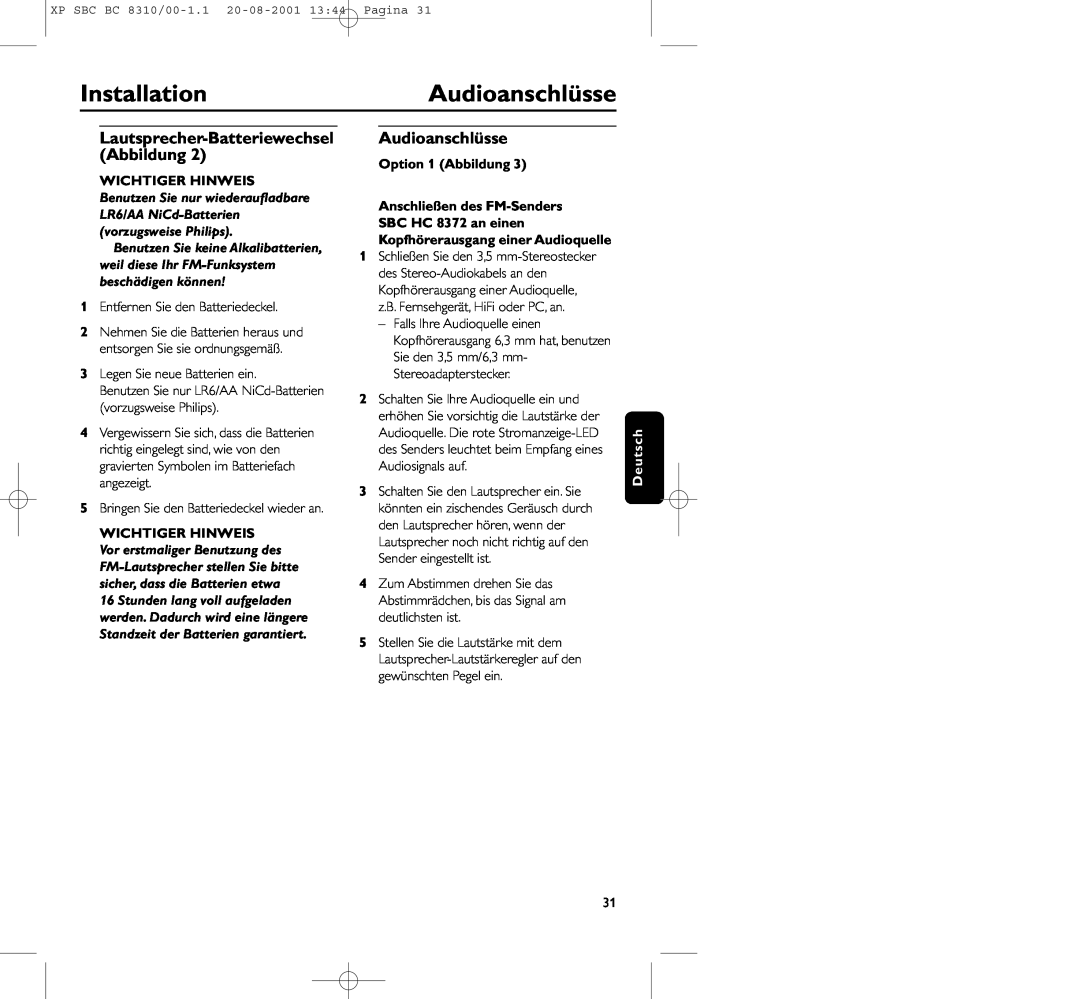Philips BC 8310 InstallationAudioanschlüsse, Lautsprecher-BatteriewechselAbbildung, Wichtiger Hinweis, Option 1 Abbildung 