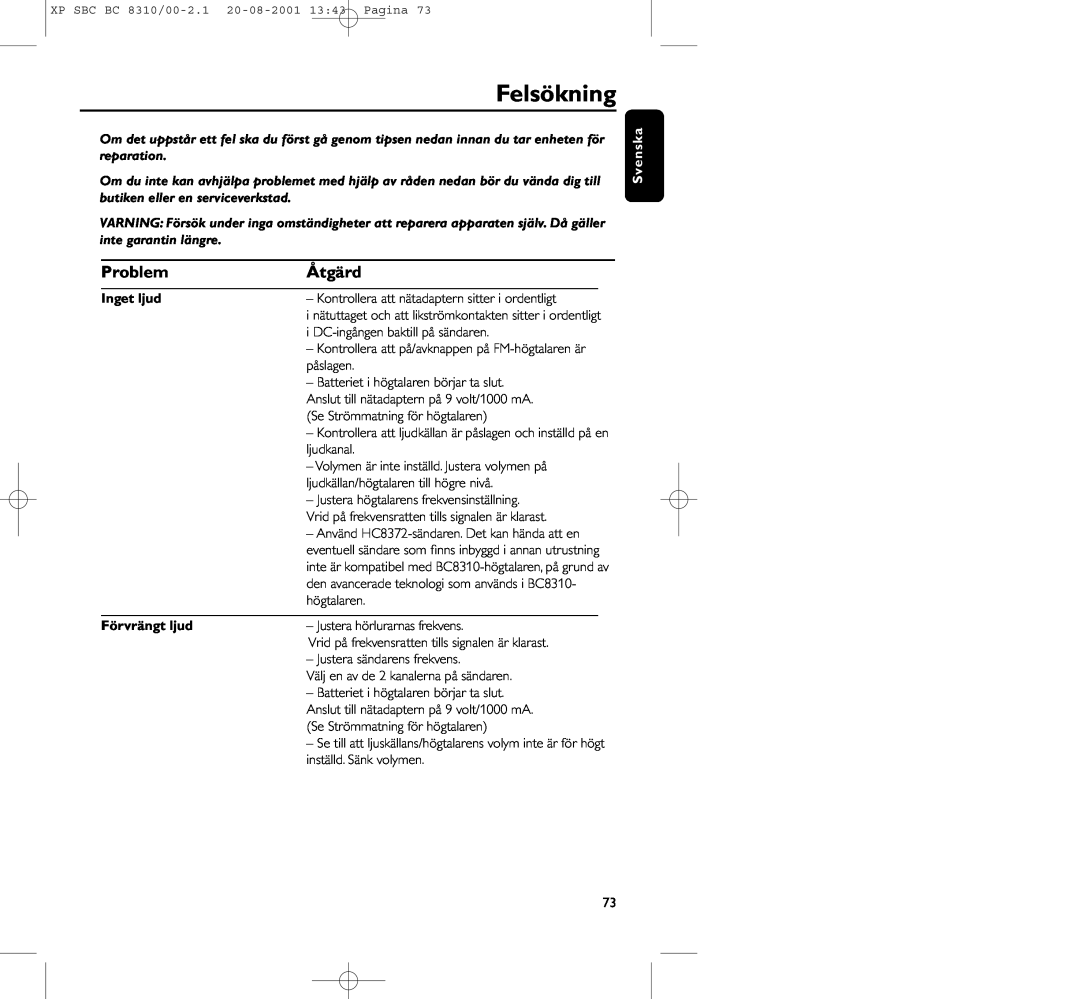 Philips BC 8310 manual Felsökning, Problem, Åtgärd, Inget ljud, Förvrängt ljud 