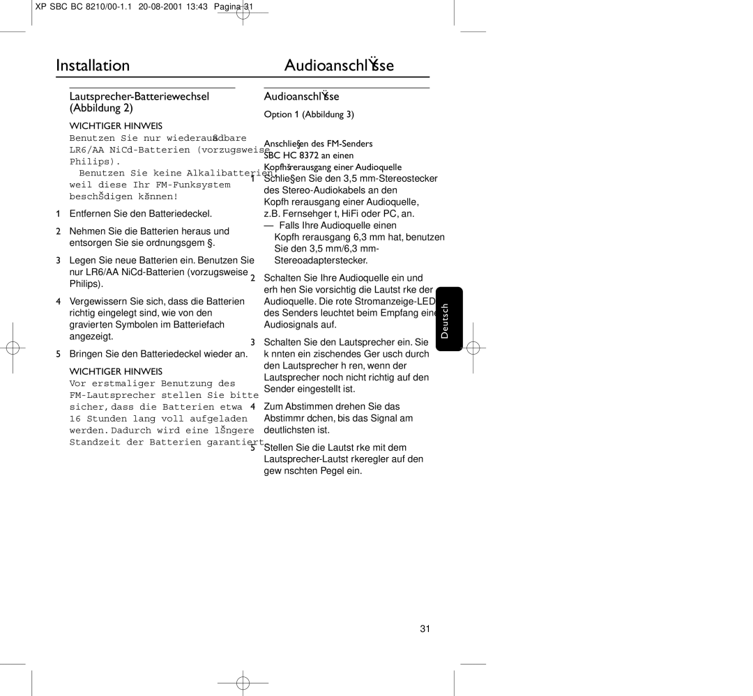 Philips BC8210 manual InstallationAudioanschlüsse, Entfernen Sie den Batteriedeckel, Option 1 Abbildung 