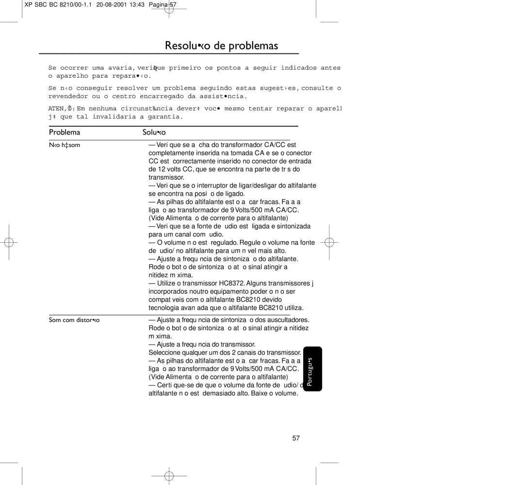 Philips BC8210 manual Resolução de problemas, Problema Solução, Não há som, Som com distorção 