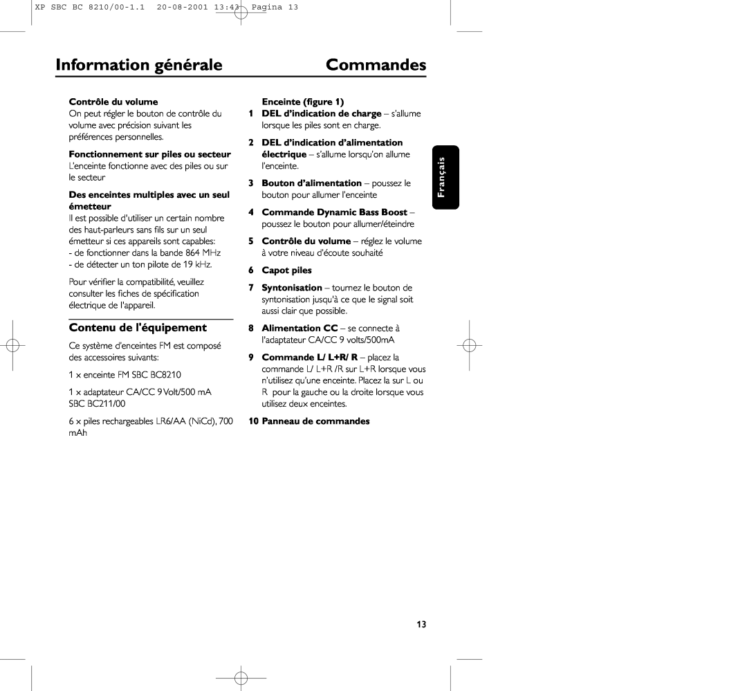 Philips BC8210 Commandes, Information générale, Contenu de léquipement, Contrôle du volume, Enceinte ﬁgure, 6Capot piles 