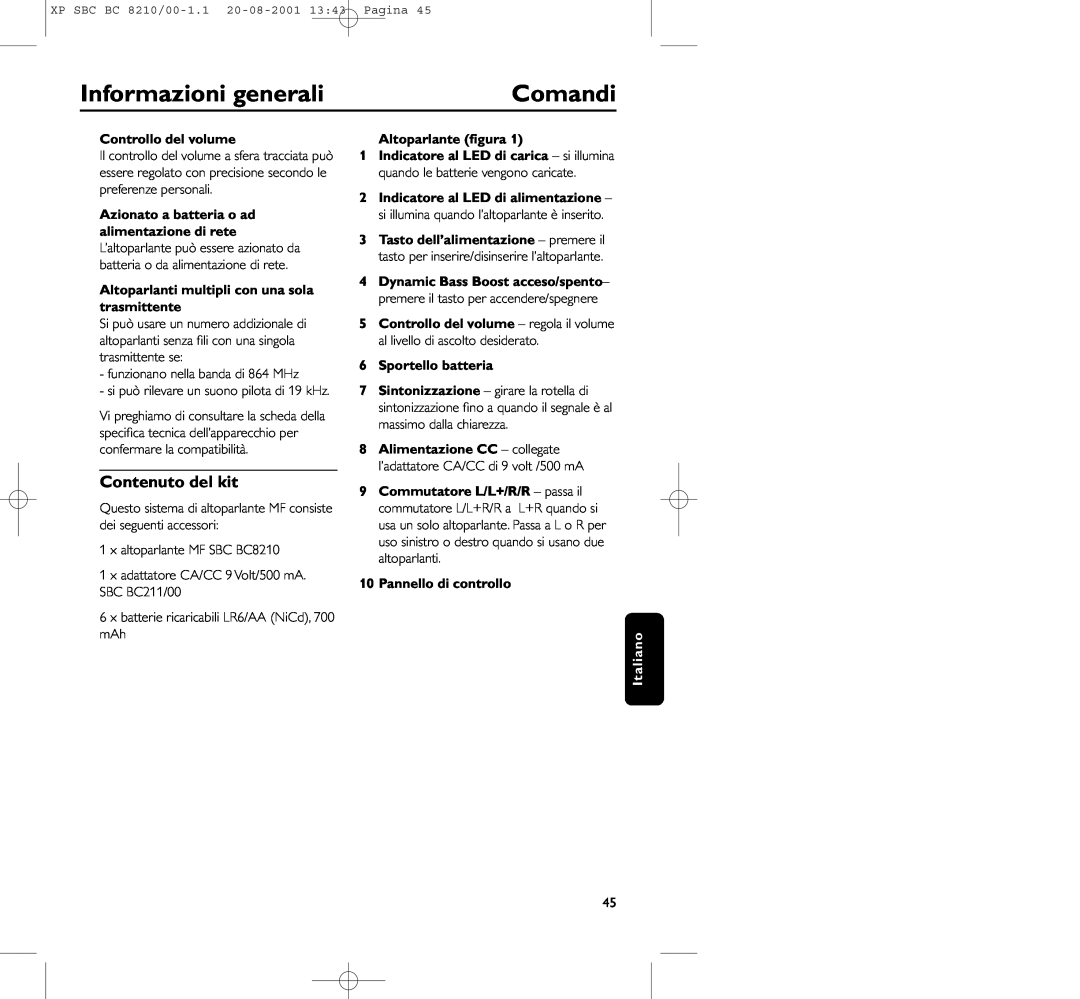 Philips BC8210 manual Comandi, Informazioni generali, Contenuto del kit, Controllo del volume, Altoparlante ﬁgura 