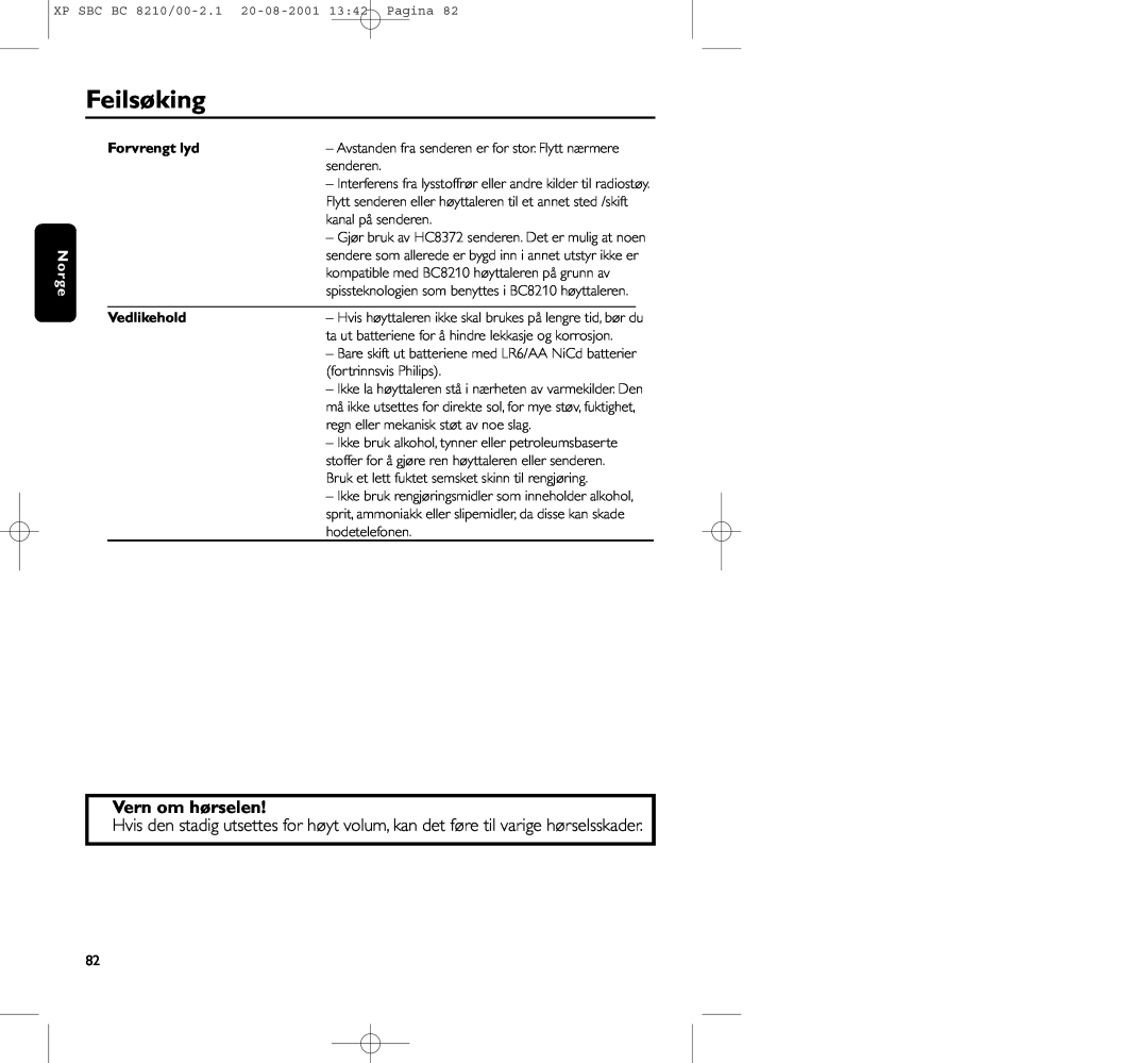 Philips BC8210 manual Feilsøking, Vern om hørselen, Forvrengt lyd, Vedlikehold 
