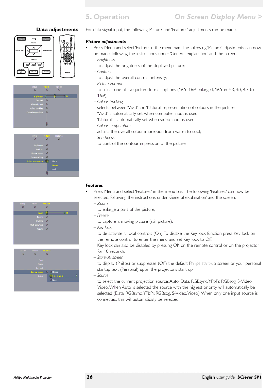 Philips bClever SV1 manual Data adjustments, Picture adjustments, Features 