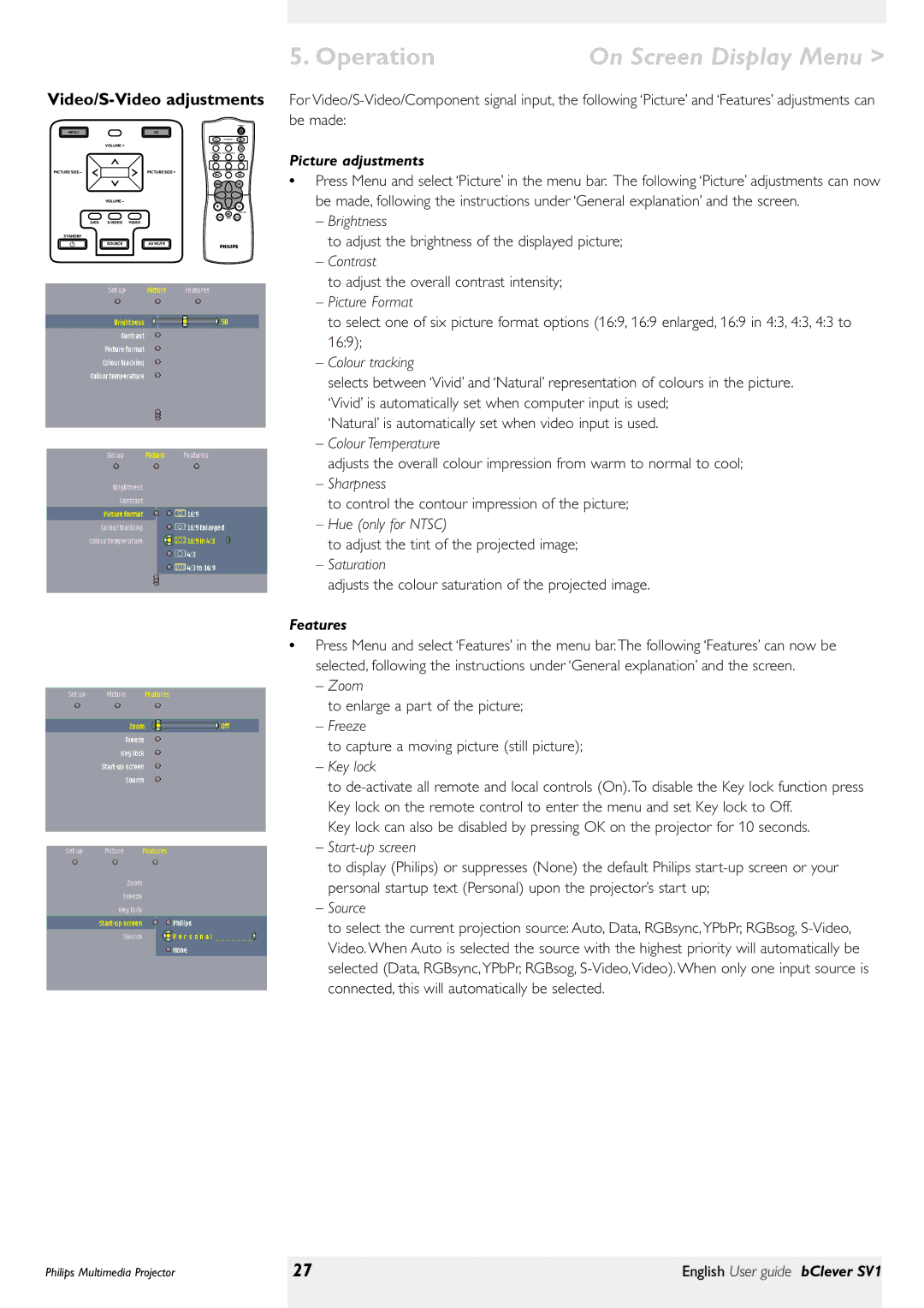 Philips bClever SV1 Video/S-Video adjustments, Hue only for Ntsc, To adjust the tint of the projected image, Saturation 