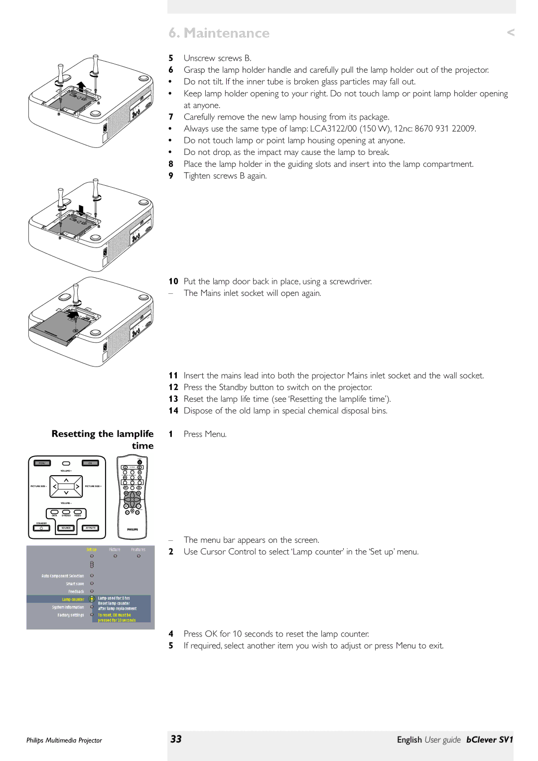 Philips bClever SV1 manual Resetting the lamplife, Time 