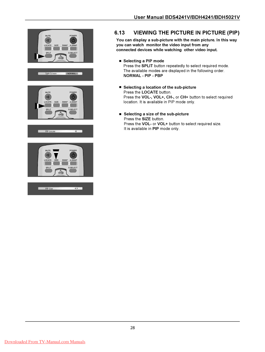 Philips BDH4241V, BDH5021V, BDS4241V user manual Viewing the Picture in Picture PIP, Selecting a location of the sub-picture 