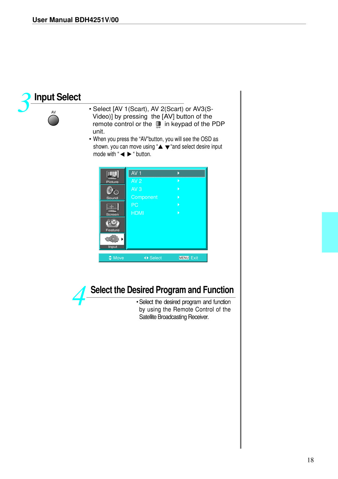 Philips BDH4251V/00 user manual Select AV 1Scart, AV 2Scart or AV3S, Video by pressing the AV button, Mode with Button 