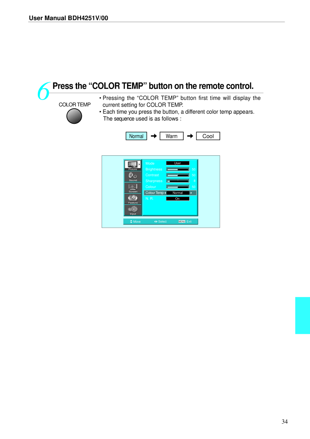 Philips BDH4251V/00 user manual Press the Color Temp button on the remote control, Normal Warm Cool 