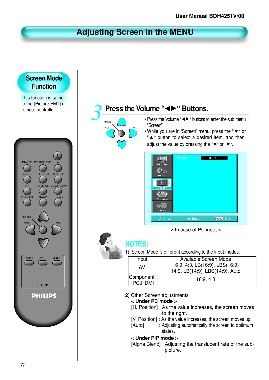 Philips BDH4251V/00 Buttons, Screen Mode Function, Adjust the value by pressing the or, Other Screen adjustments 