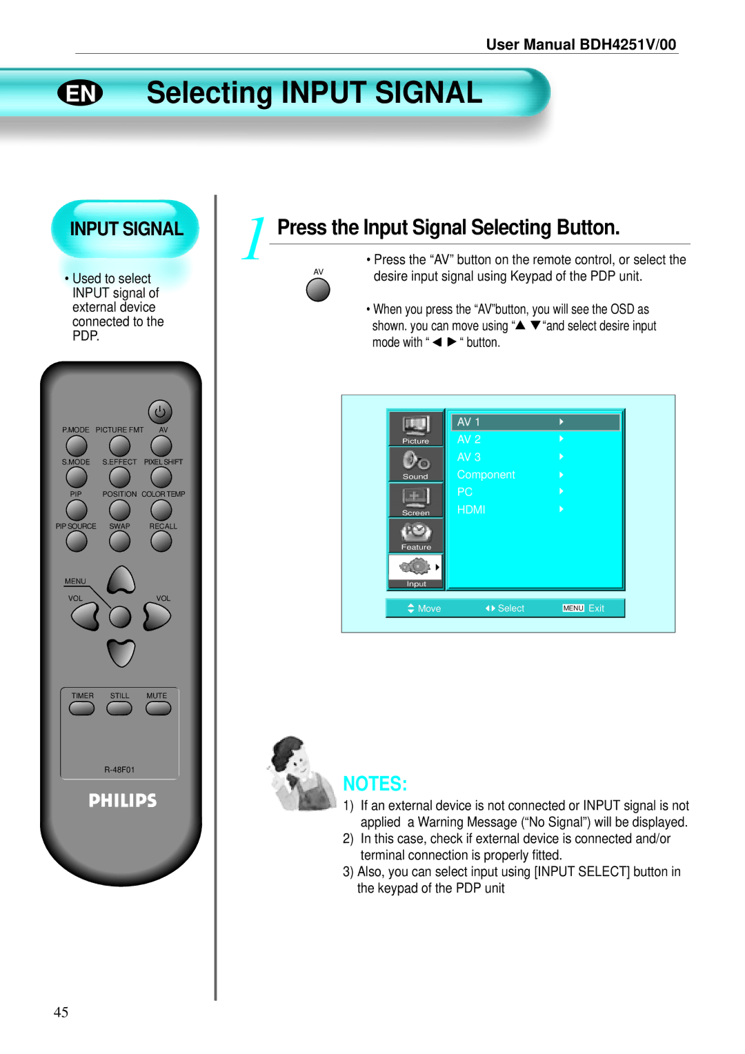 Philips BDH4251V/00 user manual EN Selecting Input Signal, Press the Input Signal Selecting Button 